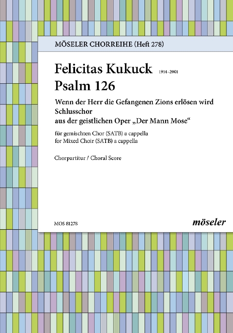 Psalm 126: Wenn der Herr die Gefangenen Zions erlösen wird 278