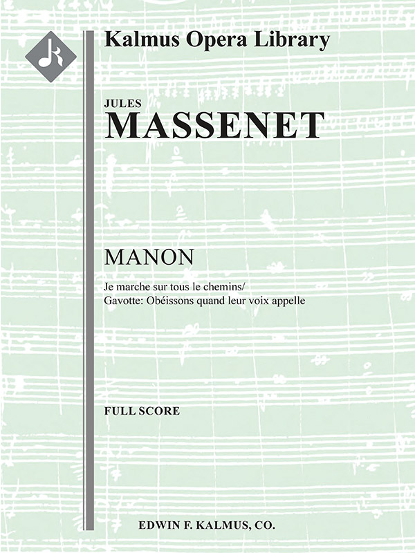 Manon, Act III: Gavotte (f/o score)