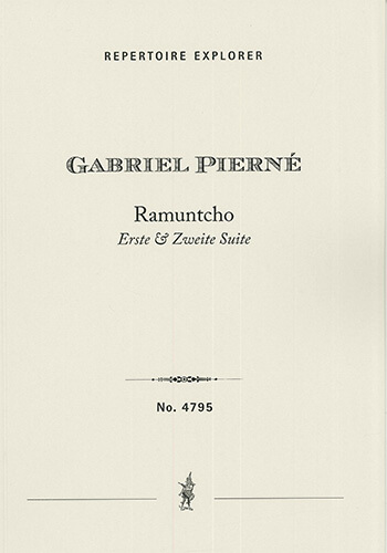 Ramuntcho, First Suite & Second Suite