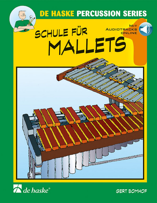Schule für Mallets Band 1 (+Online-Audio)