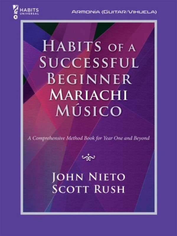Habits of a Successful Beginner Mariachi Músico