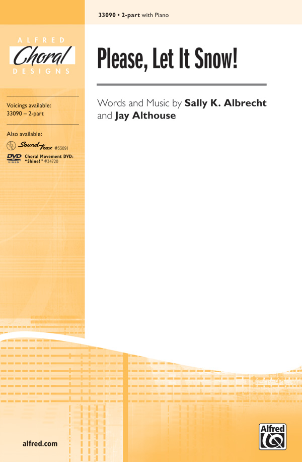 Please let it snow for female chorus