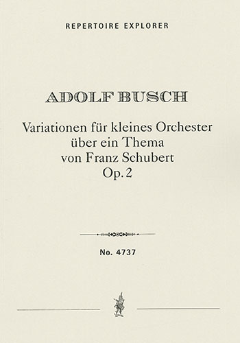 Variations for small orchestra on a theme by Franz Schubert Op. 2 (Editor Jürgen Schaarwächter / fir