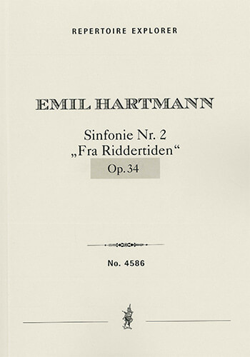 Symphony No. 2 Op. 34 'Fra Riddertiden'