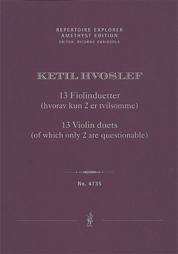 13 Violin duets (of which only 2 are questionable) (first print / score & parts)