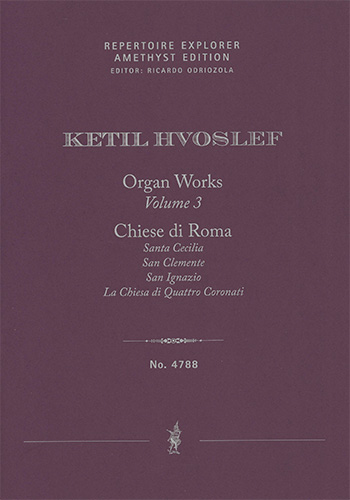 Organ Works Vol. 3: Chiese di Roma (?Churches of Rome? / first print)