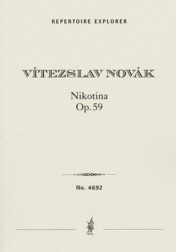 Nikotina Op. 59, Ballet pantomime in seven scenes after a story by Svatopluk Cech