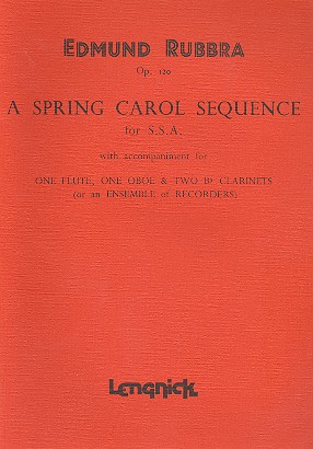 A Spring Carol  Sequence op.120