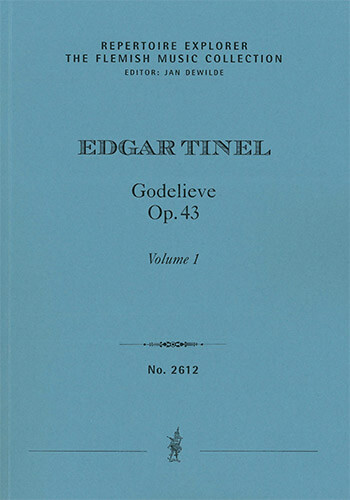 Godelieve Op. 43, Muziekdrama (in two volumes with German, Flemish and French libretto)
