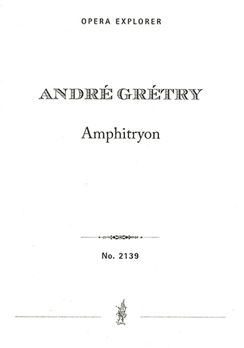 Amphitryon (full opera score with French libretto and appendix)