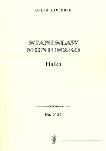 Halka, opera in four acts (full score with Polish and Italian libretto)