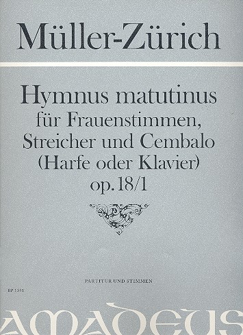 Hymnus matutinus op.18,1 für Frauenchor,