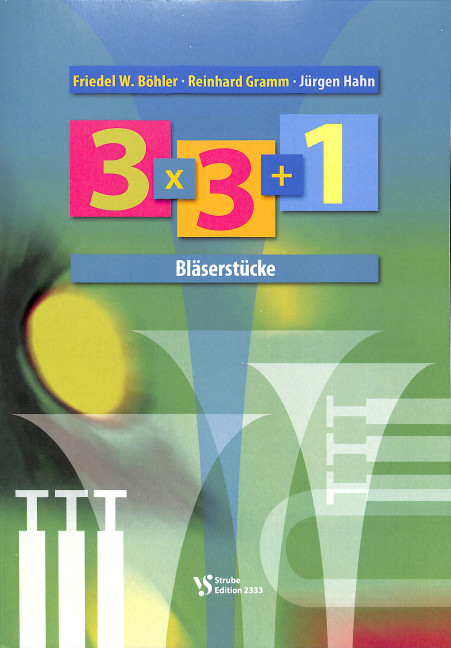 3 x 3 + 1 für Blechbläser