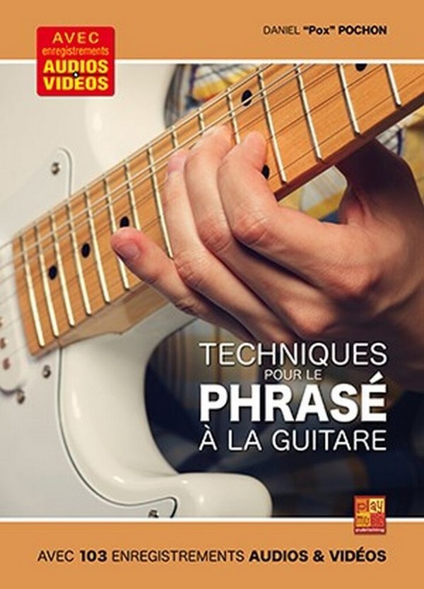Techniques pour le phrasé à la guitare