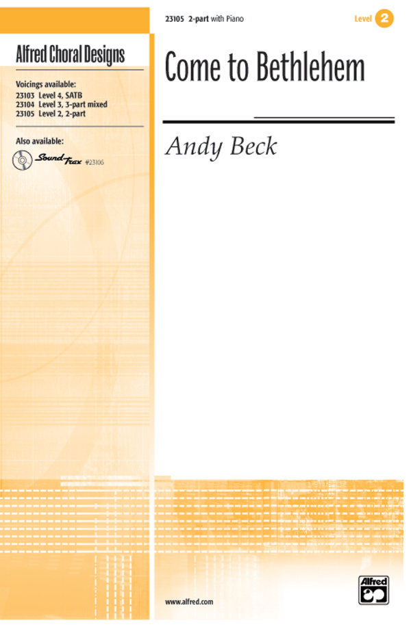 Come to Bethlehem (2 Part)