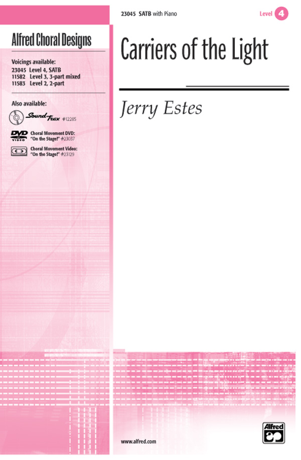 Carriers of the Light SATB