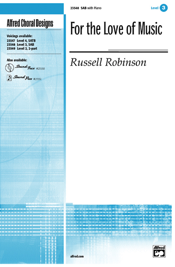 For the Love of Music SAB