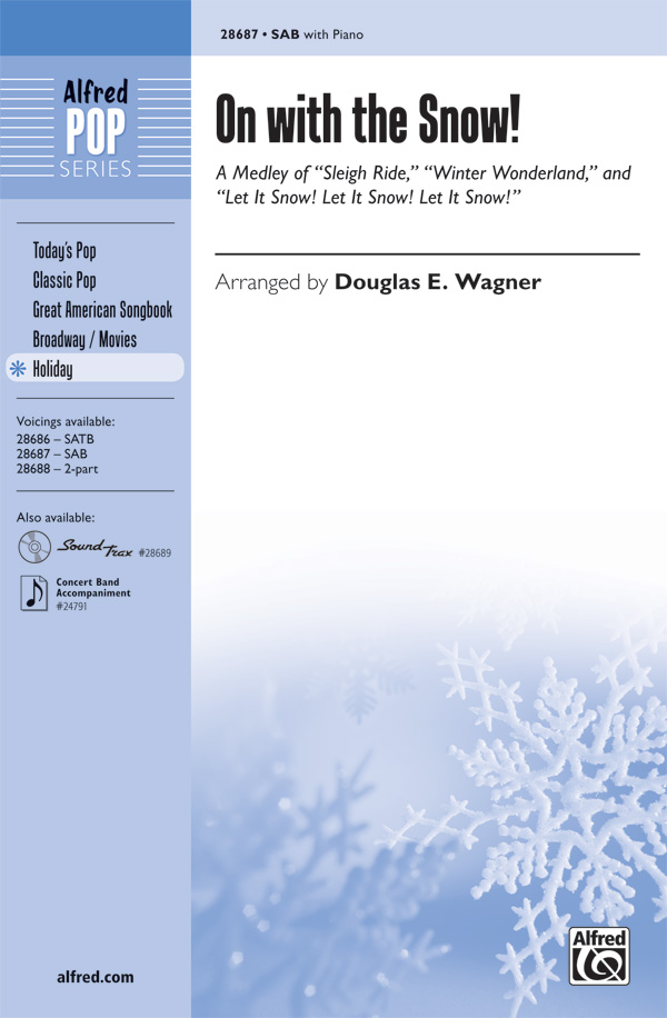 On With the Snow! SAB