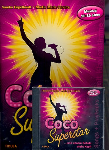 Coco Superstar ... und unsere Schule steht Kopf! (+CD)
