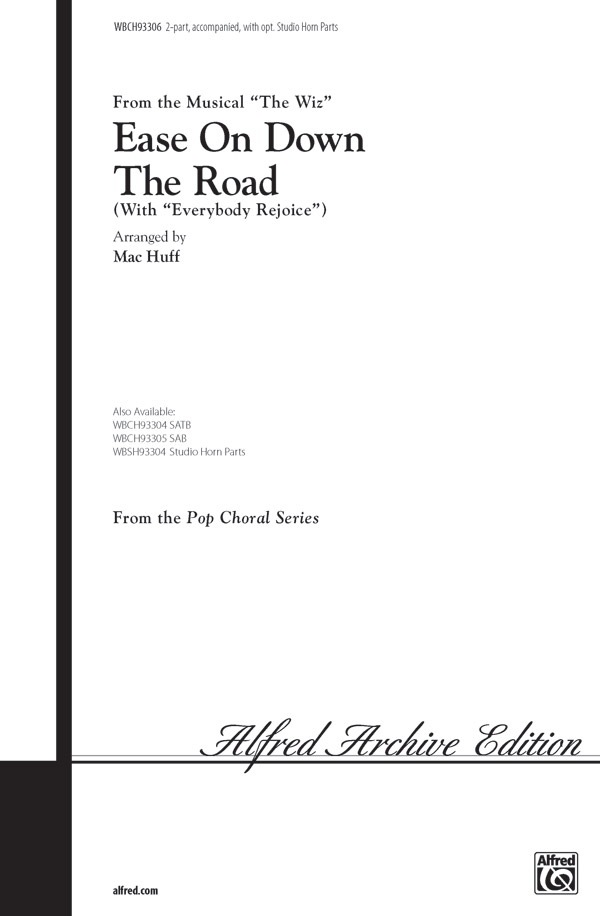 Ease on Down the Road (2pt)