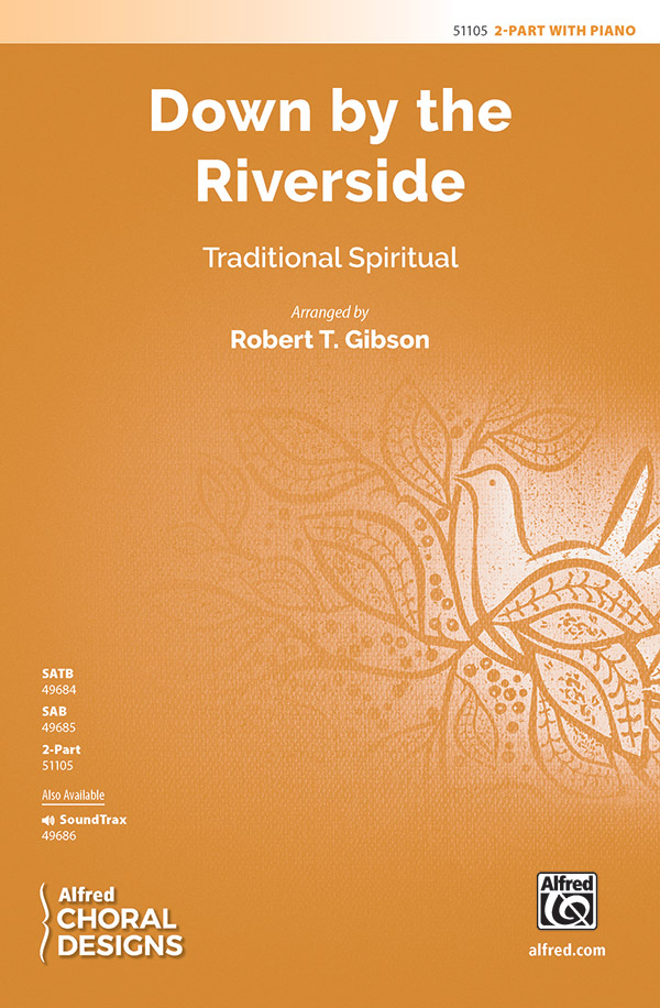Down by the Riverside 2PT