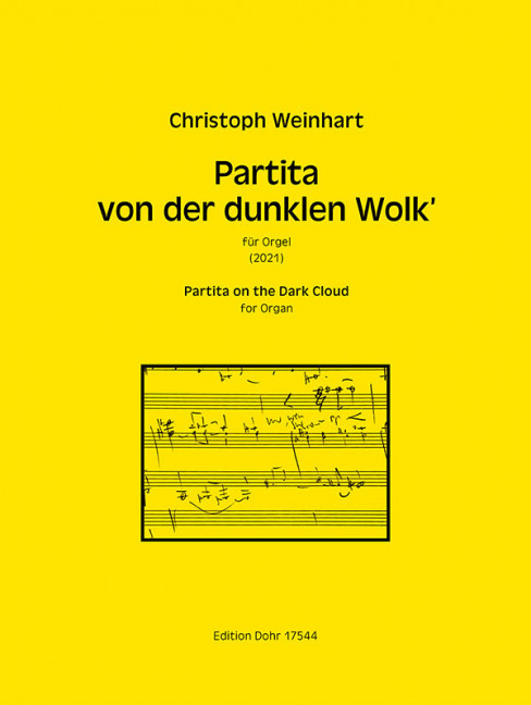 Partita von der dunklen Wolk' für Orgel (2021)
