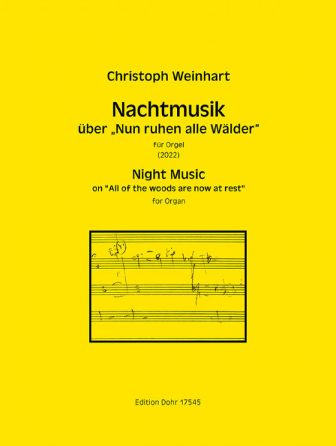 Nachtmusik über 'Nun ruhen alle Wälder'  (2022)