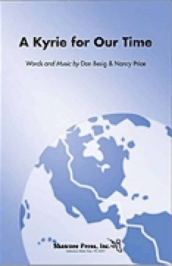 A Kyrie for Our Time