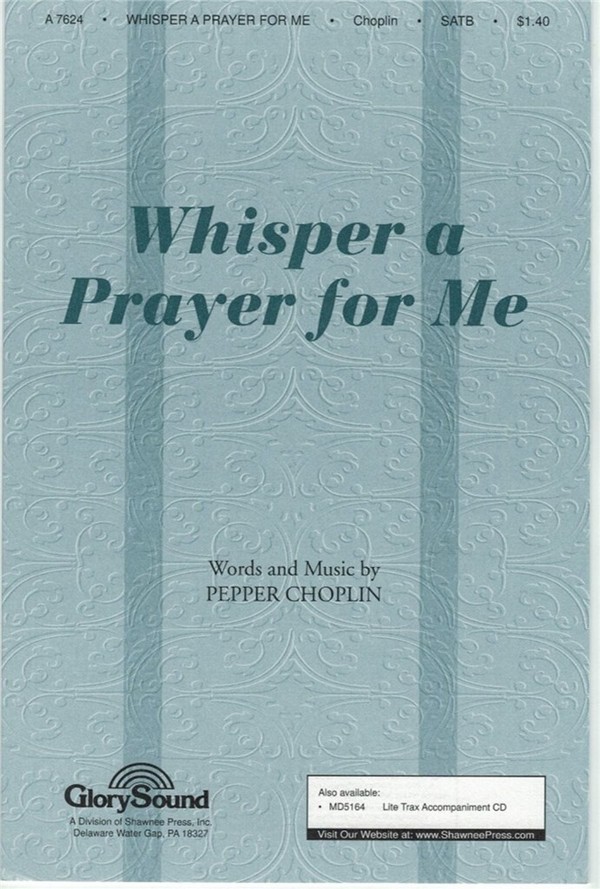 Whisper a Prayer for Me