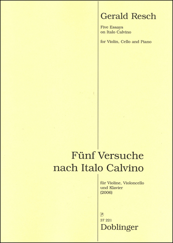 5 Versuche nach Italo Calvino für Violine,