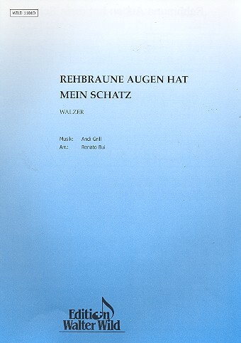 Rehbraune Augen hat mein Schatz