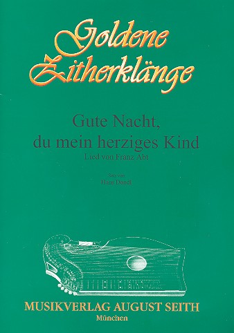 Gute Nacht du mein herziges Kind
