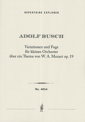 Variations and Fugue for small orchestra Op.19, on a theme by W. A. Mozart
