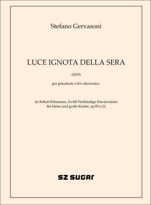 Luce ignota della sera (2015)