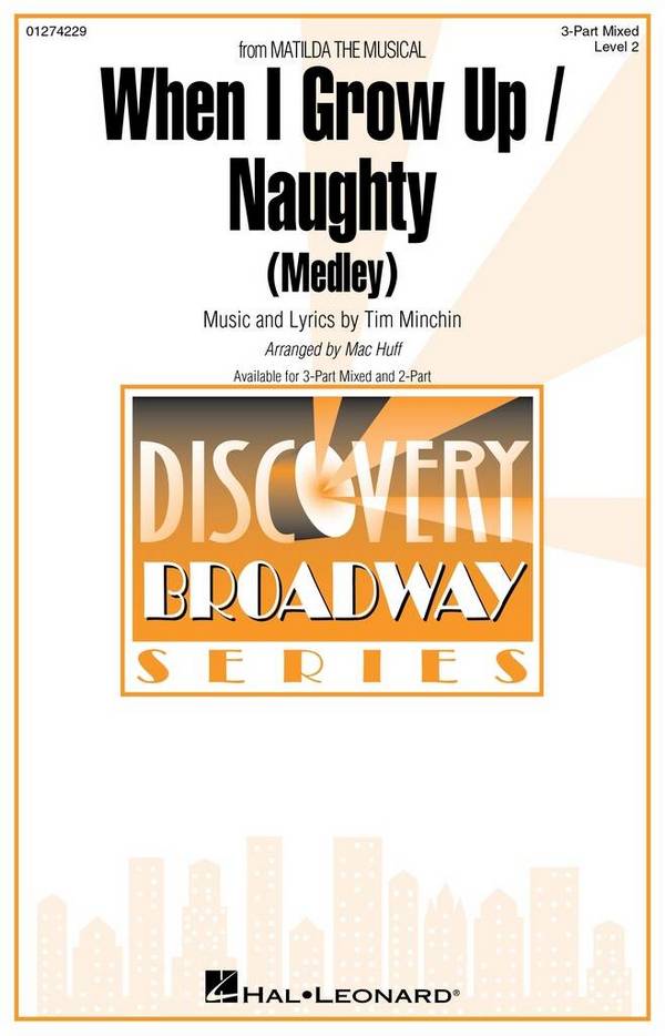 When I Grow Up / Naughty(from Matilda The Musical)