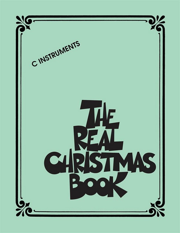 The Real Christmas Book: for