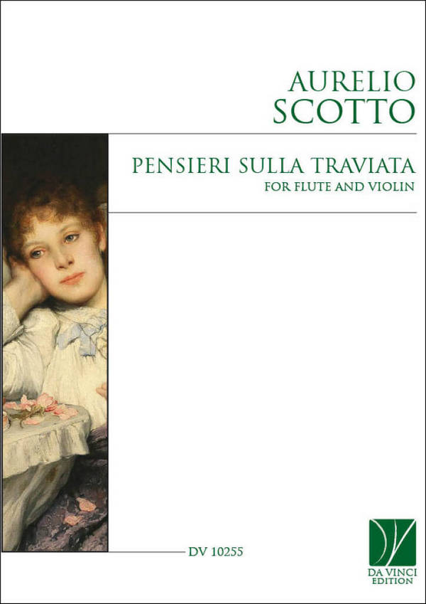 Pensieri sulla Traviata, for Flute and violin