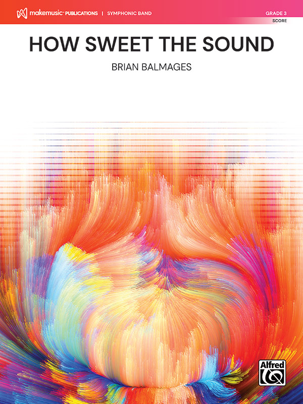 How Sweet the Sound (c/b sc)