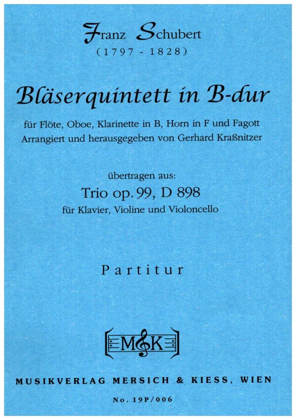 Quintett B-Dur op.99 D898
