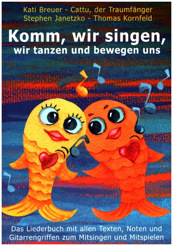 Komm, wir singen, wir tanzen und bewegen uns