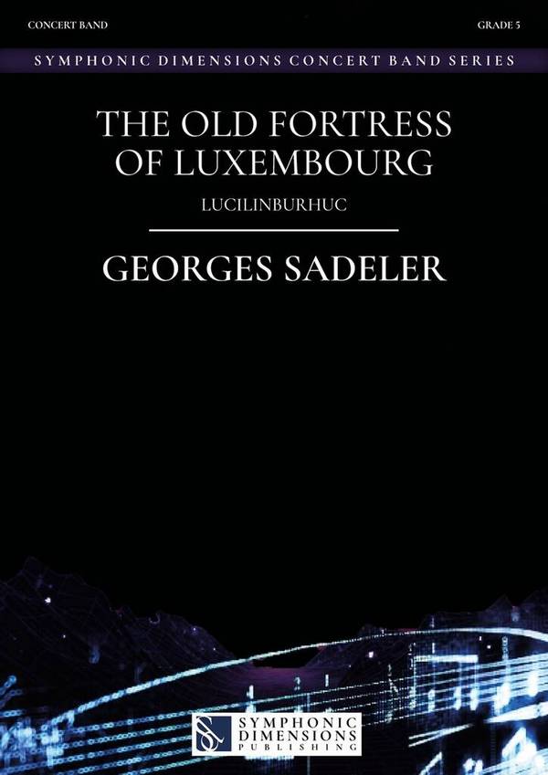 The old Fortress of Luxembourg