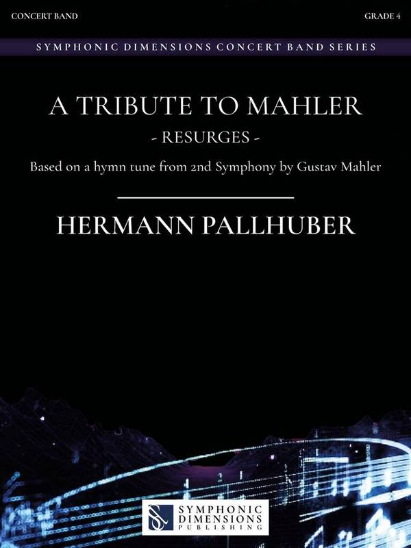 A Tribute to Mahler