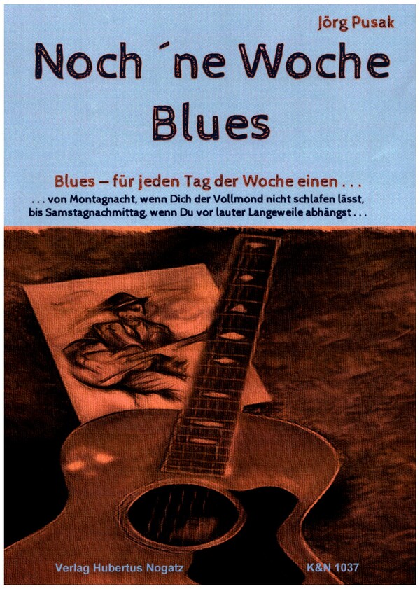 Noch 'ne Woche Blues