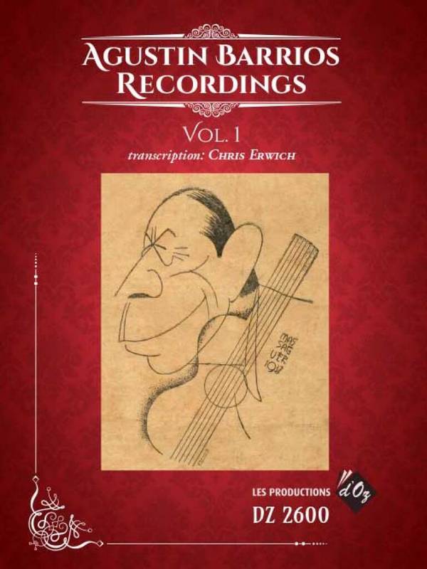 Agustin Barrios Recordings, Vol. 1