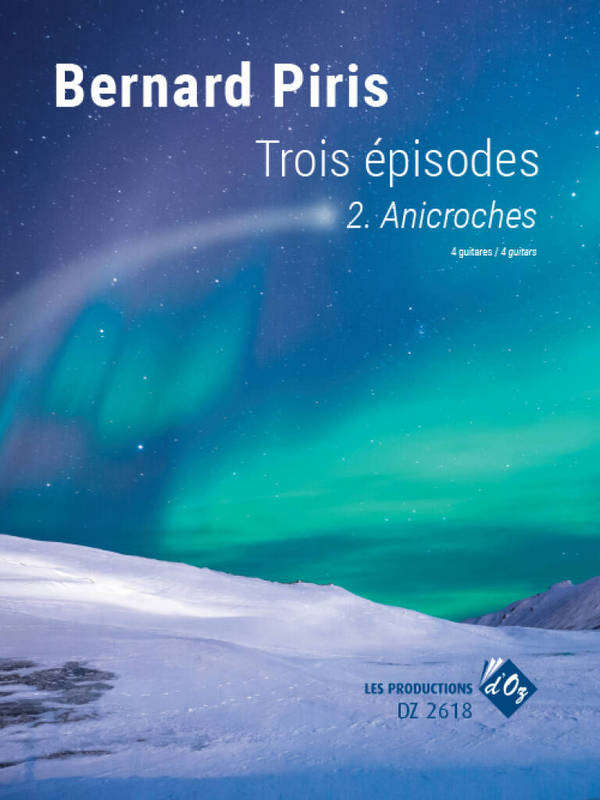 Trois Épisodes - Anicroches