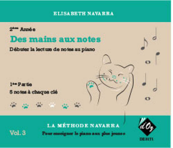 La méthode Navarra 2ème année vol.1, des mains aux notes