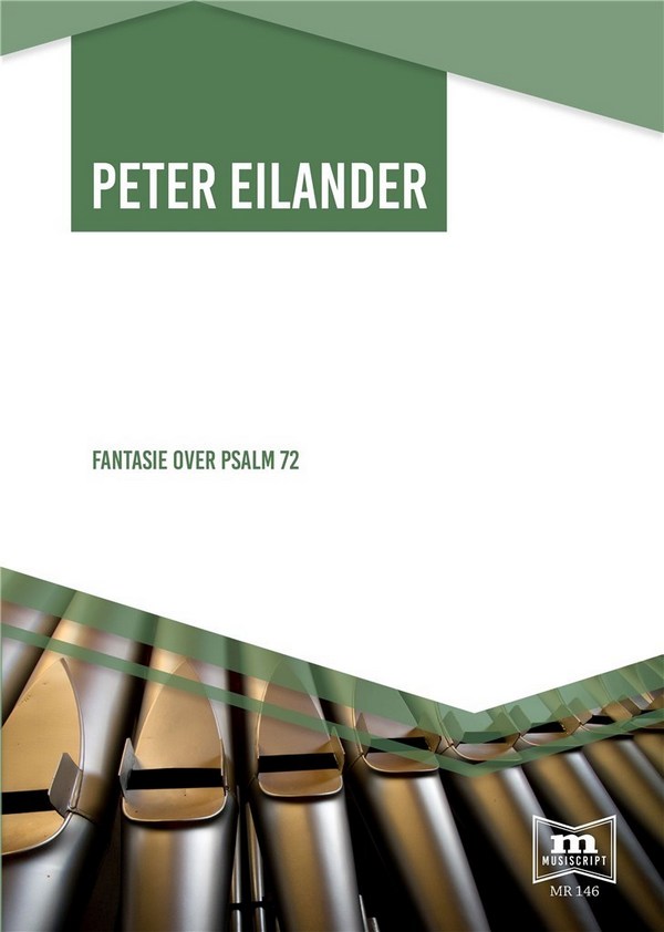 Fantasie Over Psalm 72