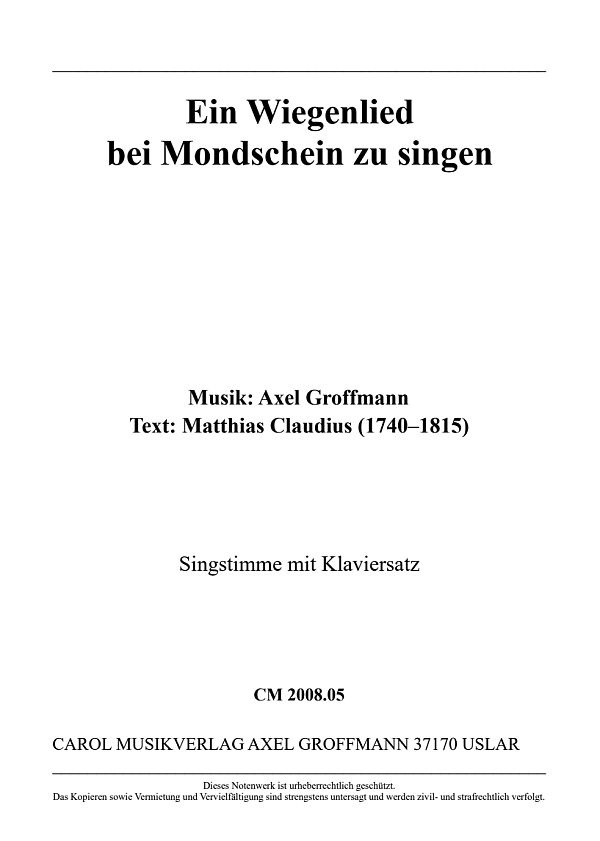 Ein Wiegenlied bei Mondschein zu singen