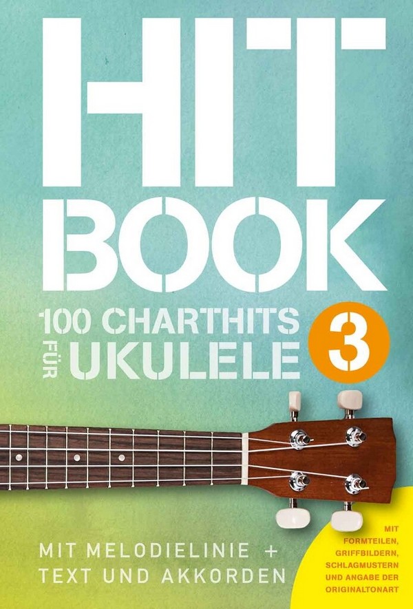Hitbook Band 3 - 100 Charthits für Ukulele