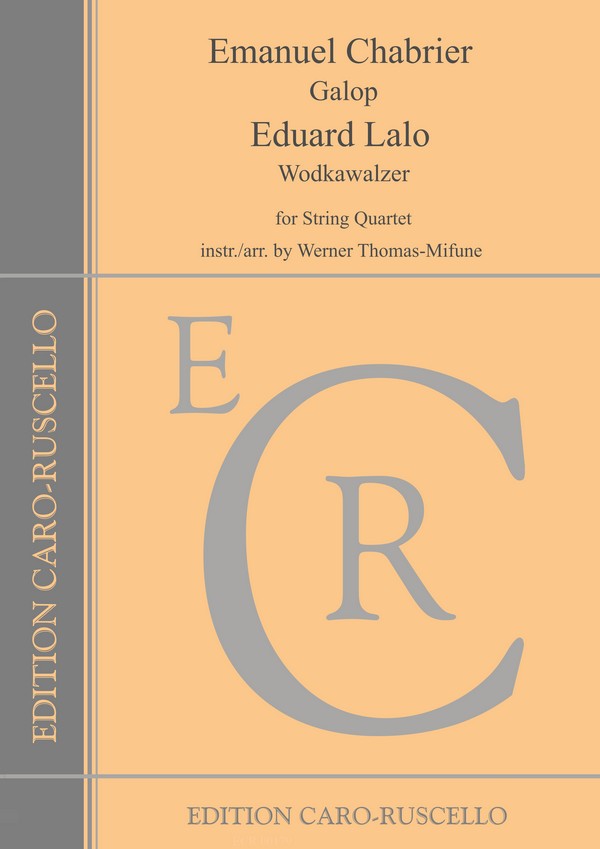 Galop, (Chabrier)  und  Wodkawalzer (Lalo) 